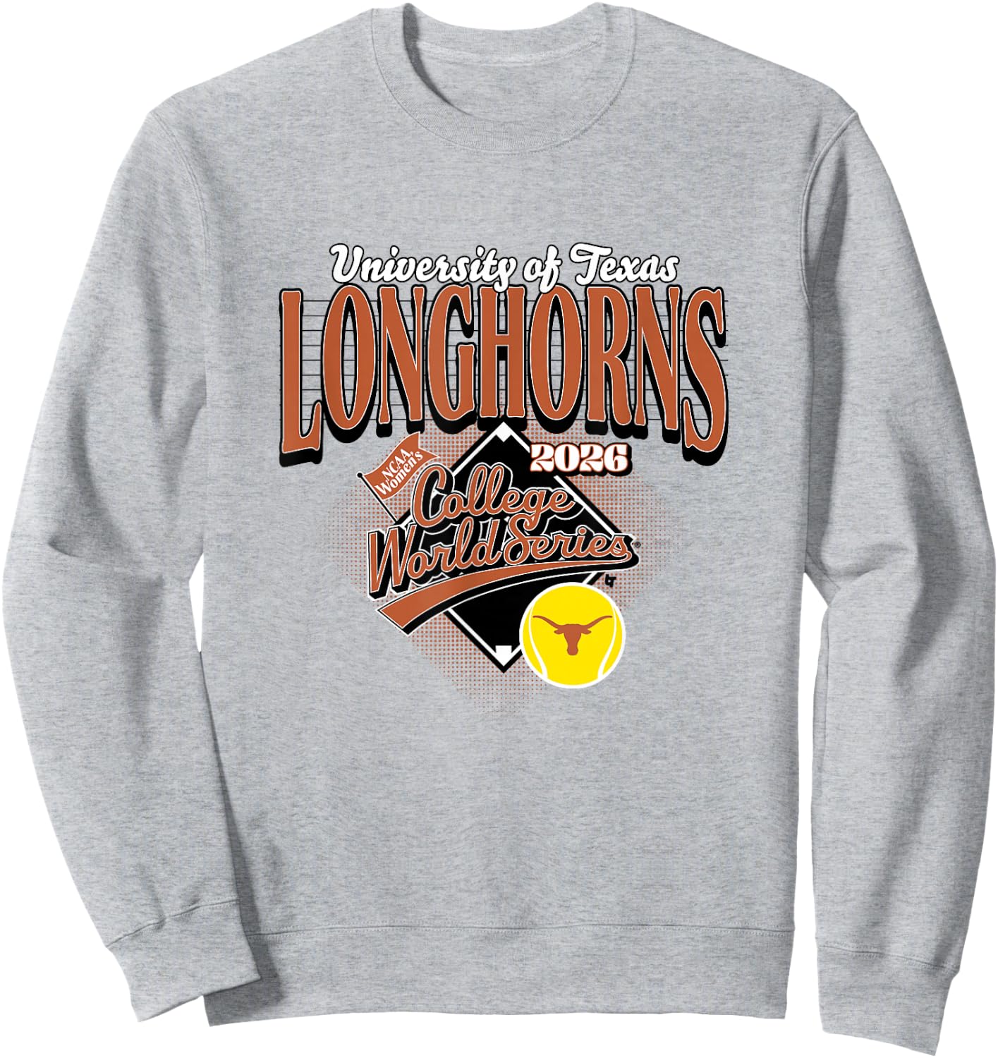 2026 Women's College World Series - Texas Longhorns Softball Sweatshirt - Sweatshirt | Ash