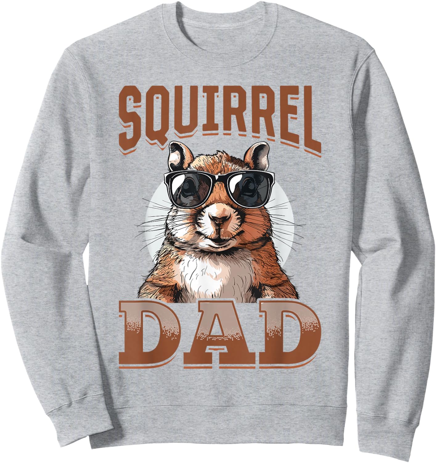 Funny Squirrel Animal Squirrel Dad Sweatshirt - Sweatshirt | Ash