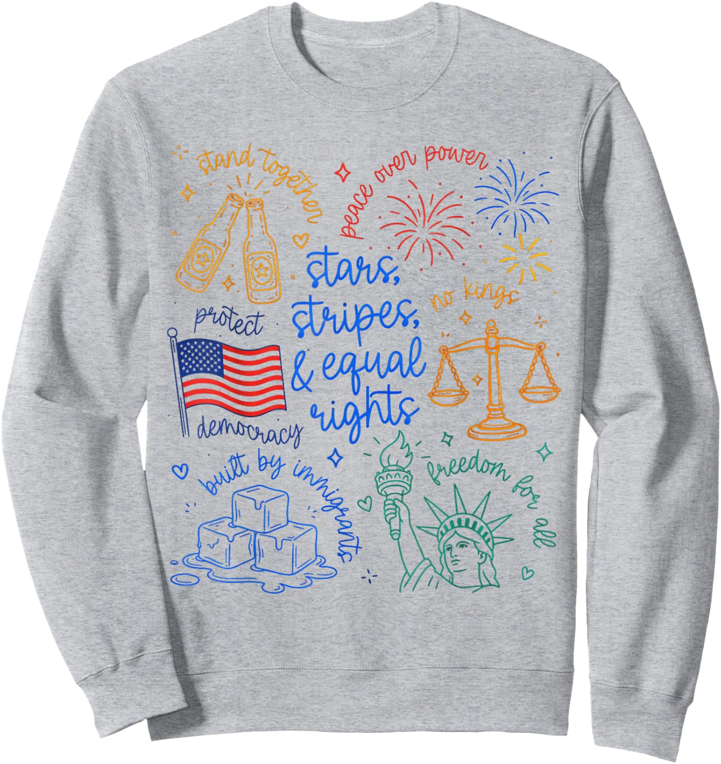 Stars Stripes & Equal Right Doodle USA Political Liberal Sweatshirt - Sweatshirt | Ash