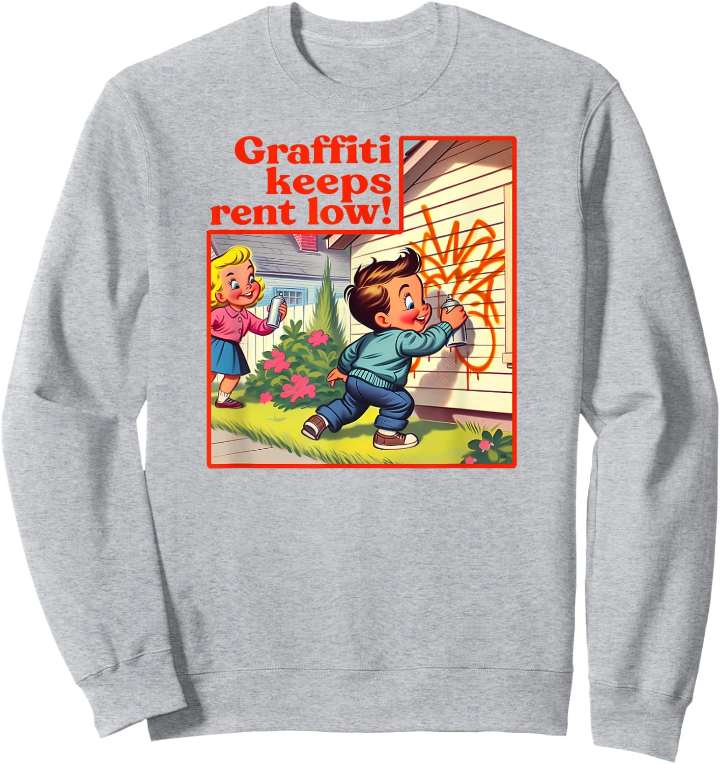 Graffiti Keeps Rent Low Retro Tag Graffiti Street Art , white, S Sweatshirt - Sweatshirt | Ash