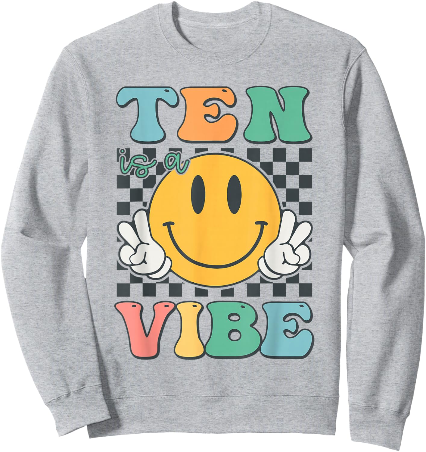 Ten Is A Vibe, 10. Geburtstag, Lächeln, Gesicht, Hippie, Junge, Mädchen, Kind Sweatshirt - Sweatshirt | Ash