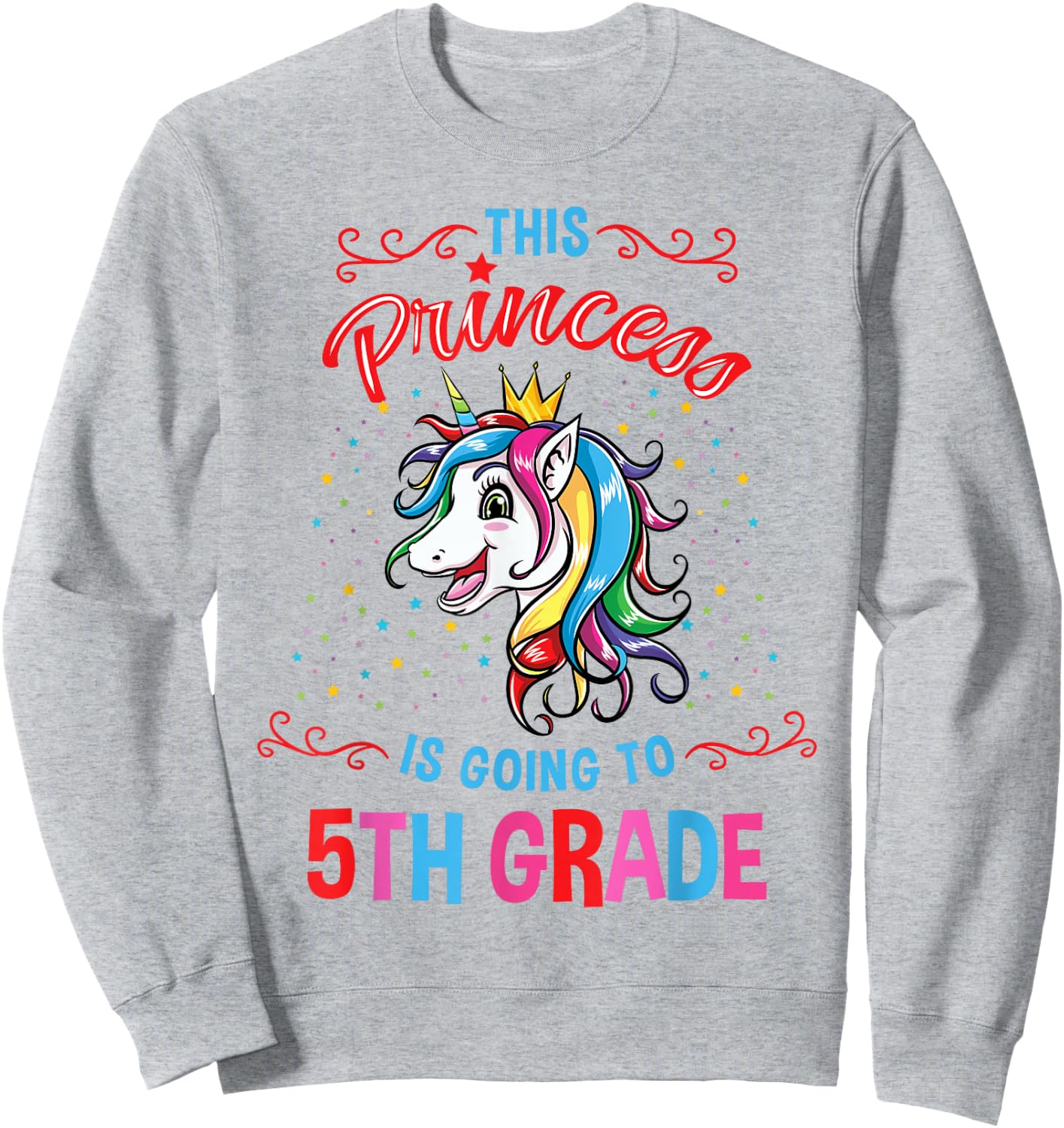 This Princess is Going to 5th Grade Back to School Girl Sweatshirt - Sweatshirt | Ash