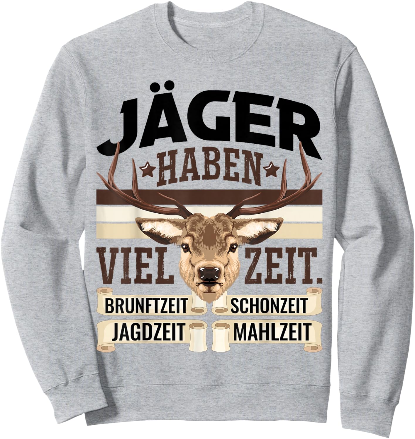 Jäger Haben Viel Zeit Spruch Geschenk für Jäger Spruch Männer Sweatshirt - Sweatshirt | Ash