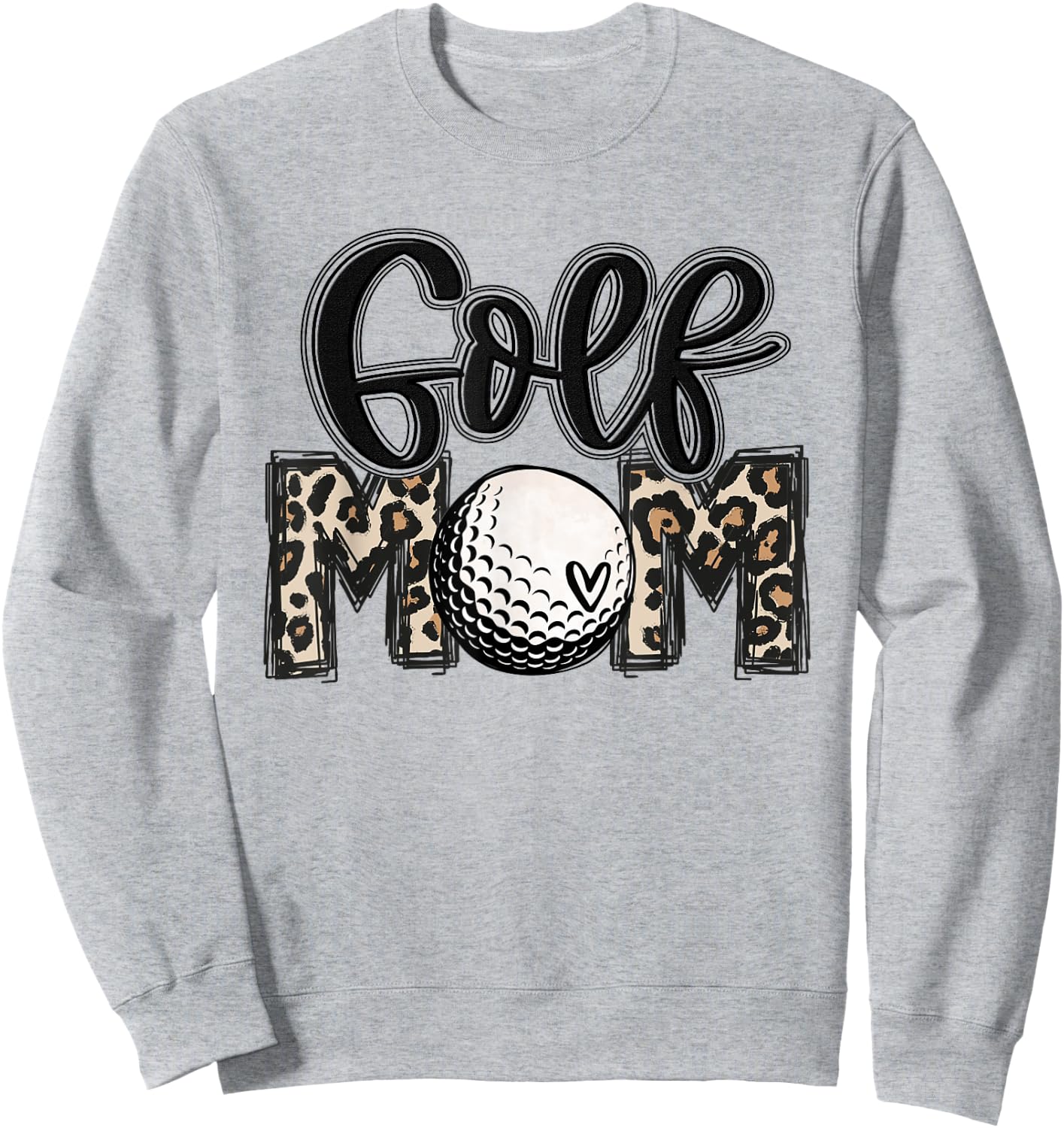 Golf Mom Leopard Mama Golfing Lover Golf Player Mother's Day Sweatshirt - Sweatshirt | Ash