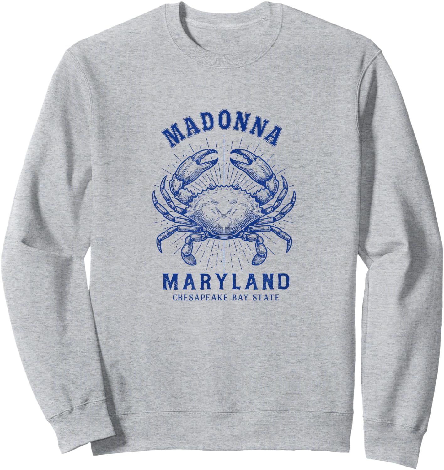 Maryland Blue Crab Coastal Madonna MD Design Sweatshirt - Sweatshirt | Ash
