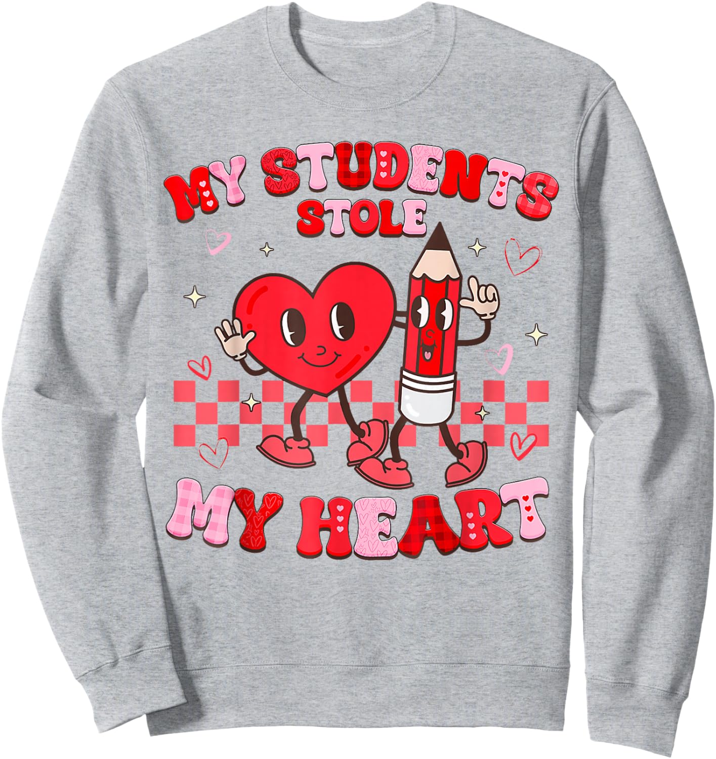 Groovy My Students Stole My Heart Valentines Day Teachers Sweatshirt - Sweatshirt | Ash