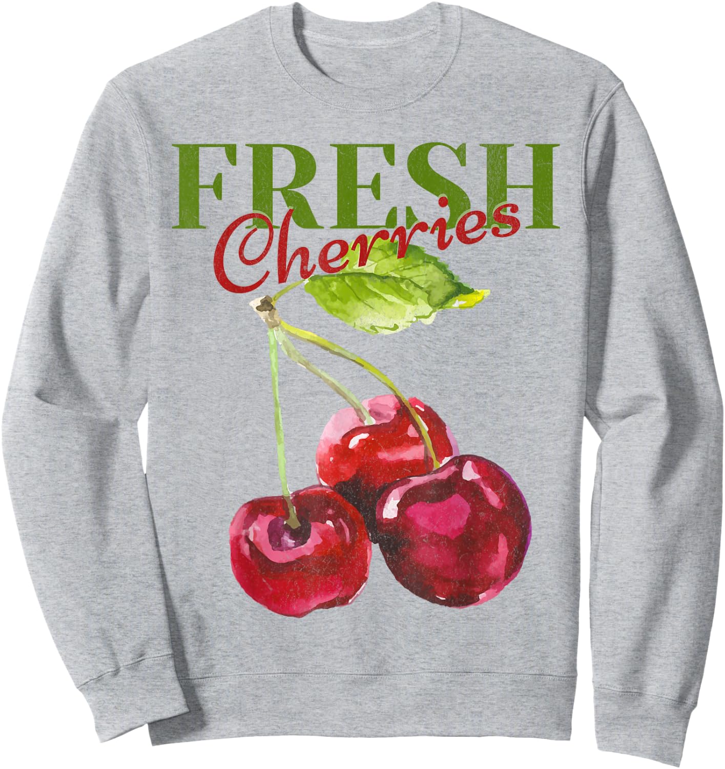 Fresh Cherries Homestead Homegrown Farmhouse Farmer Sweatshirt - Sweatshirt | Ash