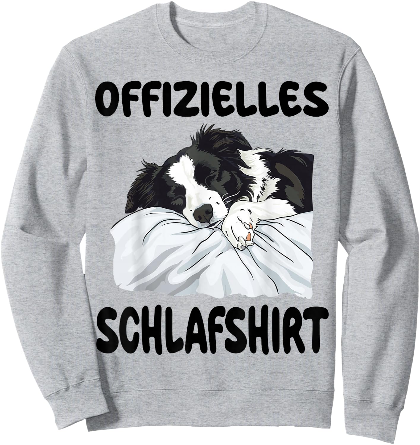 Funny Border Collie Dog Official Sleep Shirt , White Sweatshirt - Sweatshirt | Ash