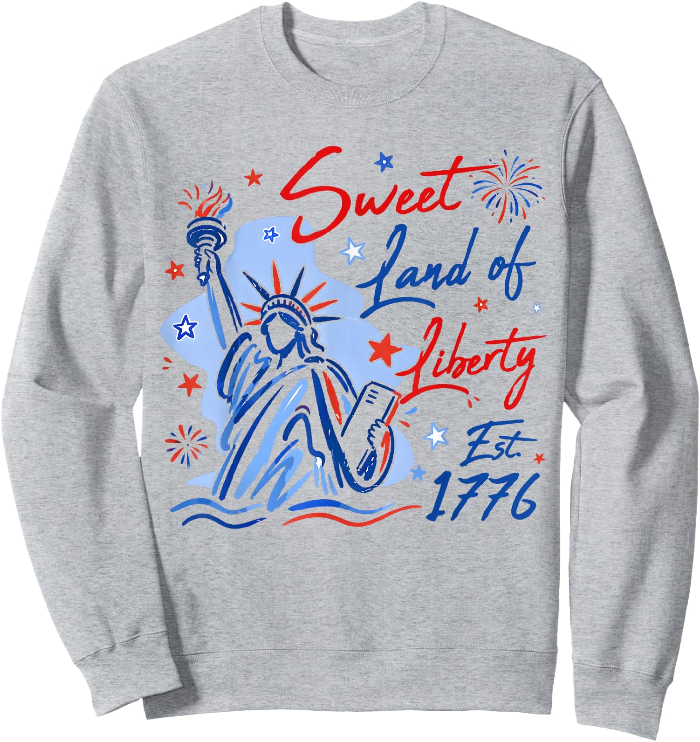 4th of July Sweet Land of Liberty 1776 Men Women Kid Sweatshirt - Sweatshirt | Ash
