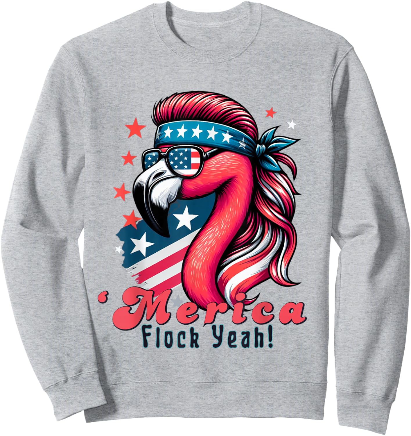 Merica Flock Yeah Funny Flamingo Mullet 4th of July Usa Flag Sweatshirt - Sweatshirt | Ash