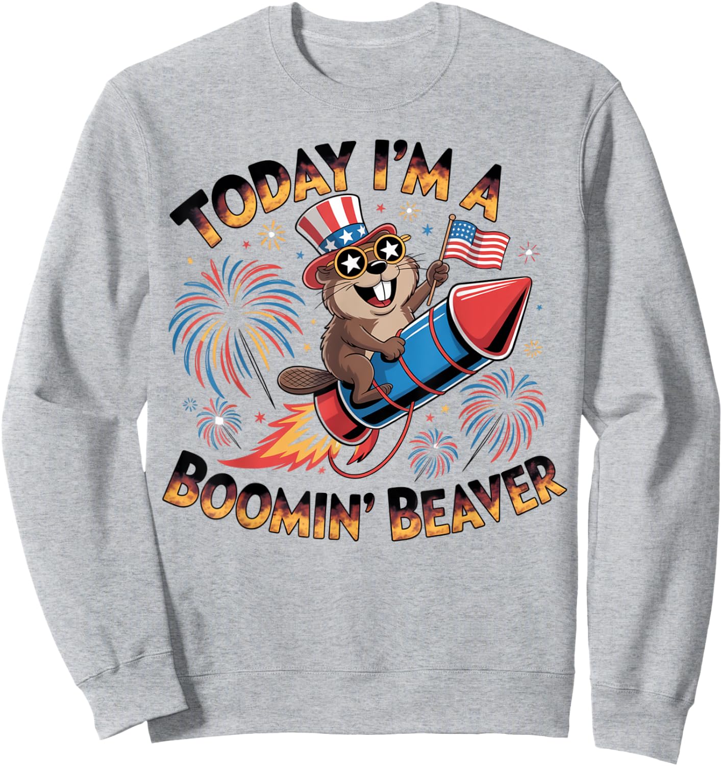 Funny 4th of July Boomin' Beaver Fireworks Patriotic USA Sweatshirt - Sweatshirt | Ash