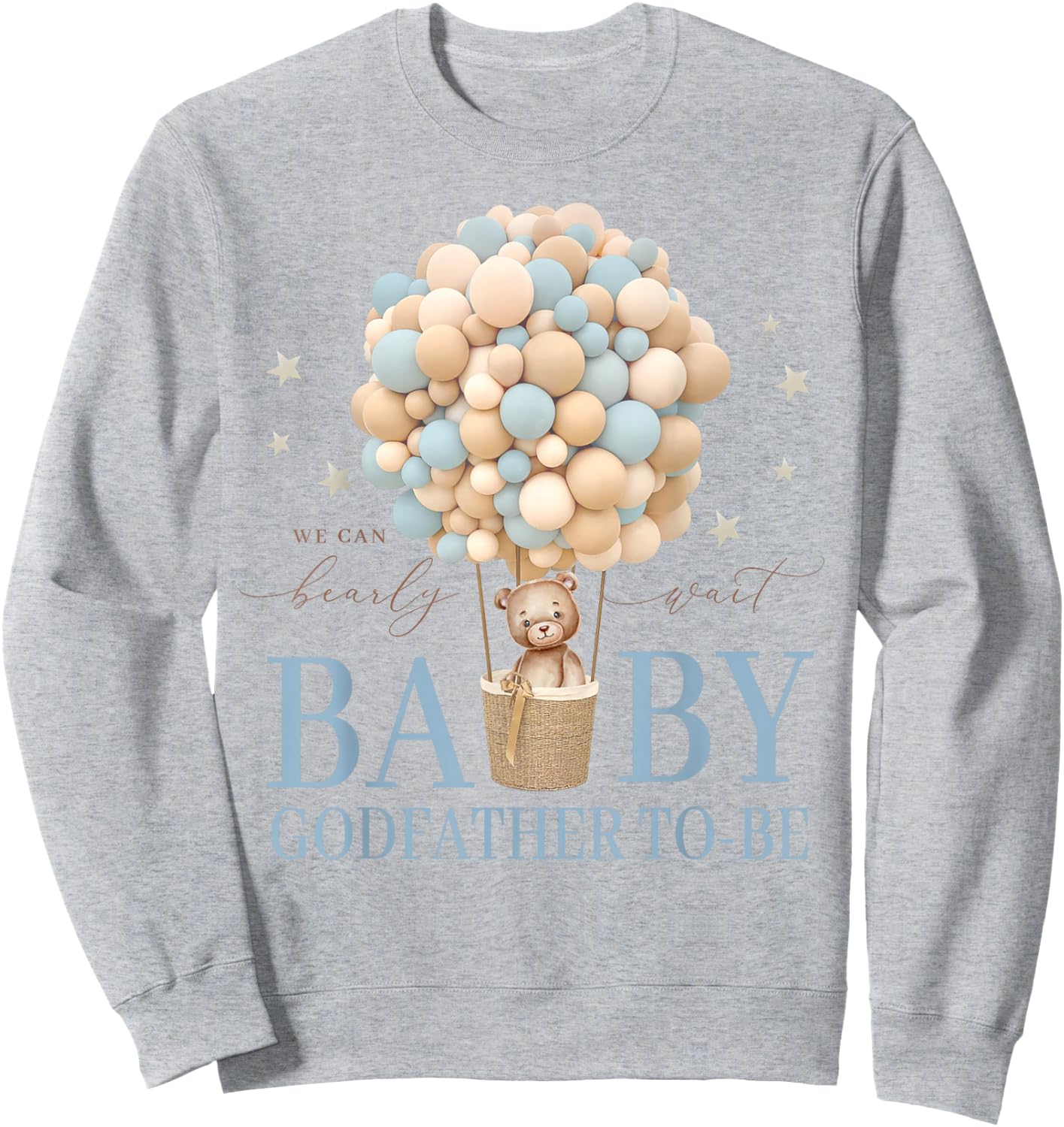 Godfather We Can Bearly Wait Baby Shower Bear Family Sweatshirt - Sweatshirt | Ash