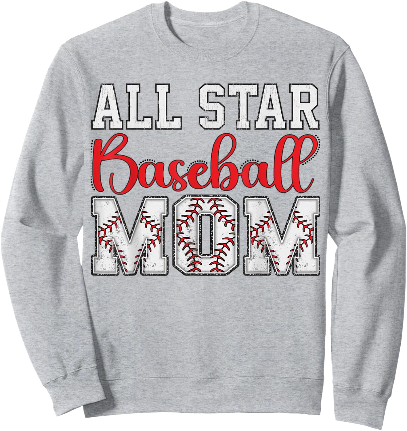 All Star Baseball Mom Sweatshirt - Sweatshirt | Ash