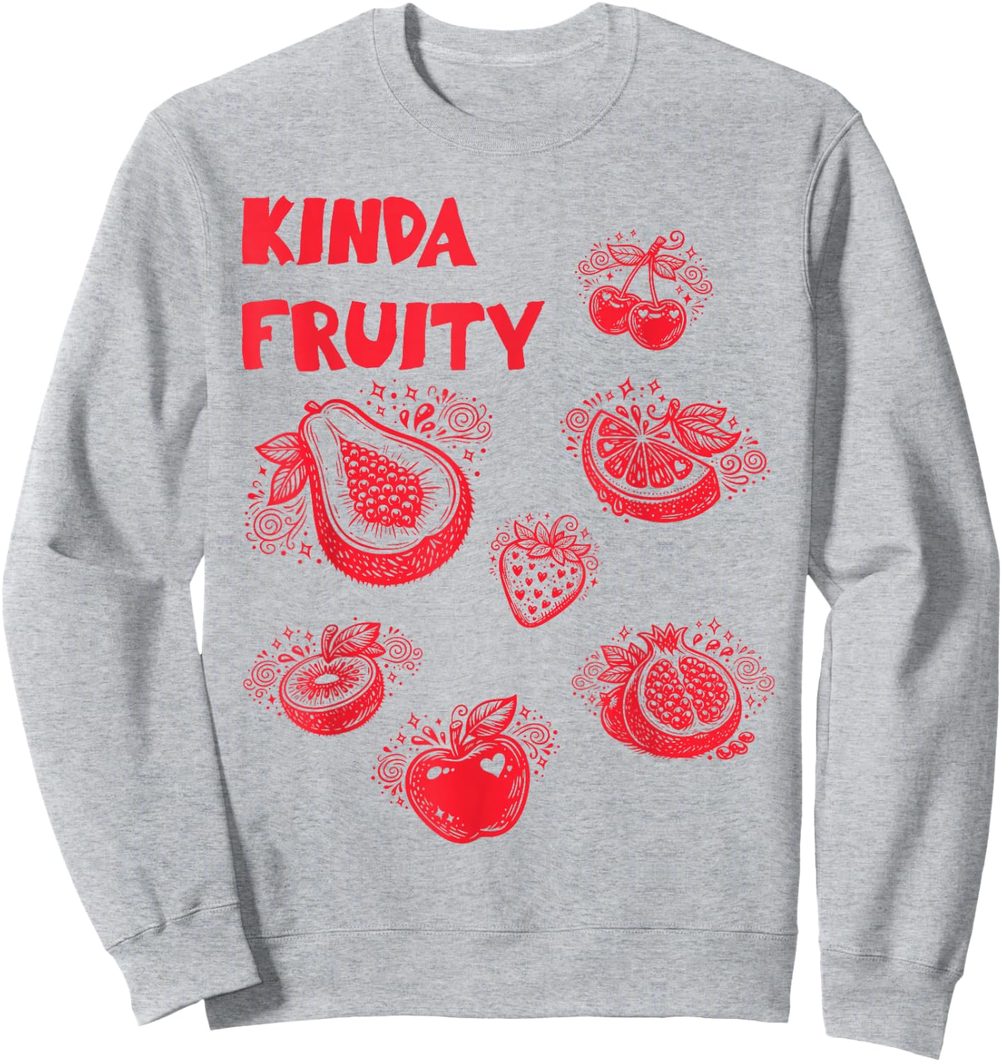 Kinda Fruity Y2K Subtle Way 90s LGBTQ Pride Meme Sweatshirt - Sweatshirt | Ash