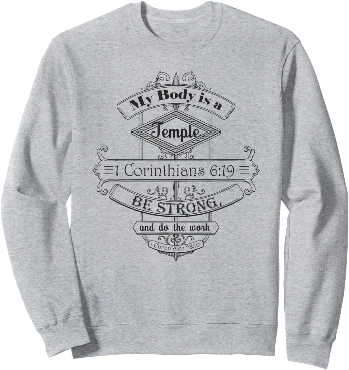 My Body is a Temple workout Inspirational Christian Sweatshirt - Sweatshirt | Ash