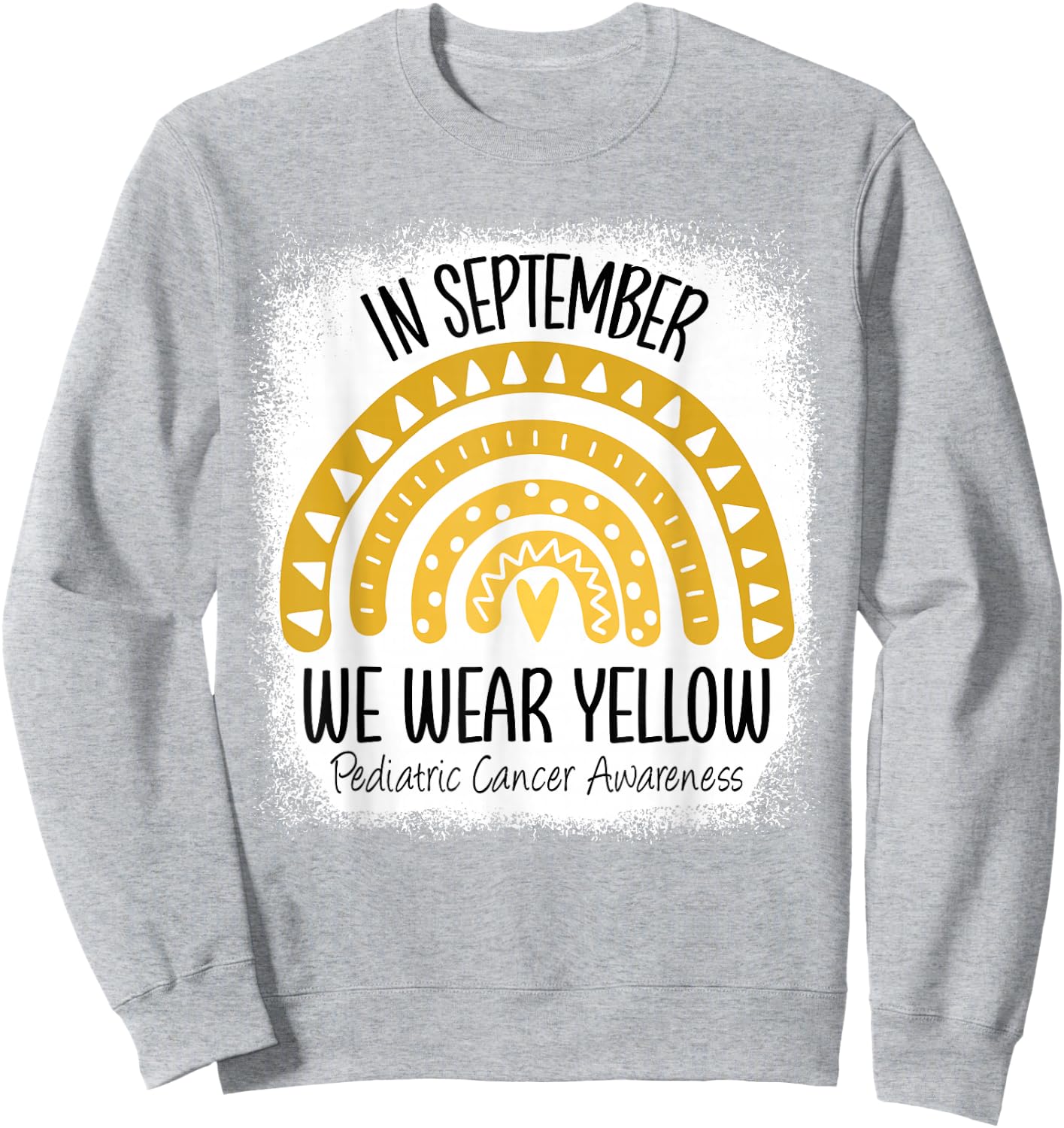Rainbow September We Wear Yellow Pediatric Cancer Awareness Sweatshirt - Sweatshirt | Ash