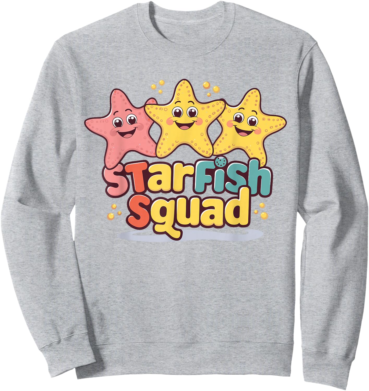 Starfish Squad Design for Starfish Lover Stuff Cool Starfish Sweatshirt - Sweatshirt | Ash