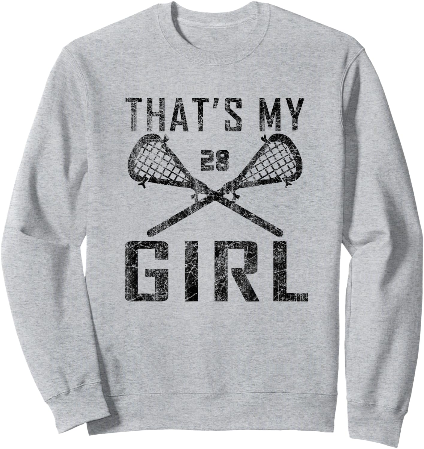 Vintage LAX That's My Girl Lacrosse Mom #28 Sweatshirt - Sweatshirt | Ash