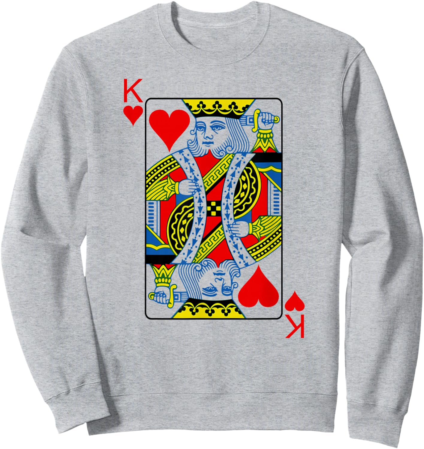 Playing Card King Of Hearts I Heart King Sweatshirt - Sweatshirt | Ash