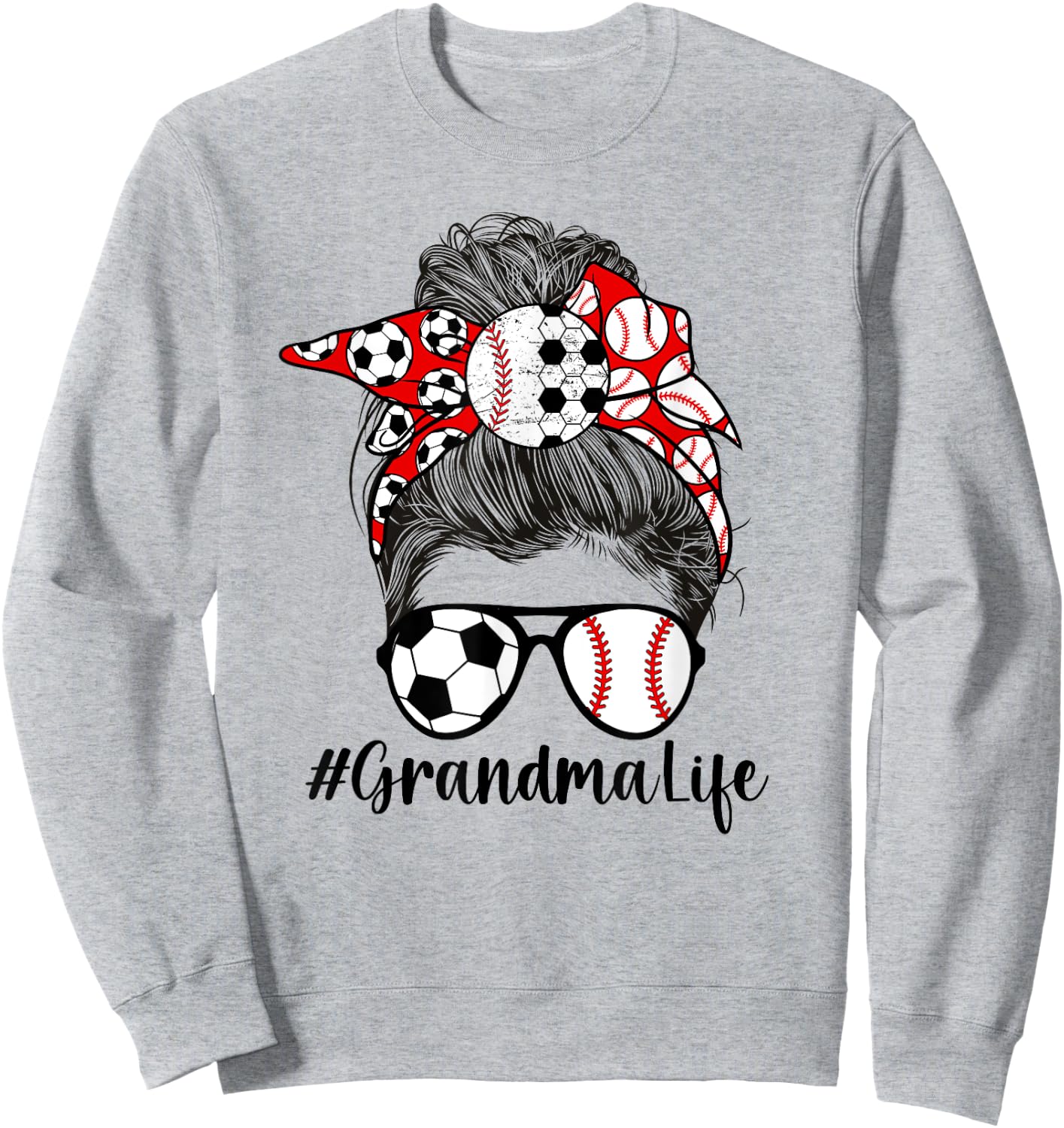 Soccer Baseball Grandma Life Baseball Soccer Grandma Sweatshirt - Sweatshirt | Ash