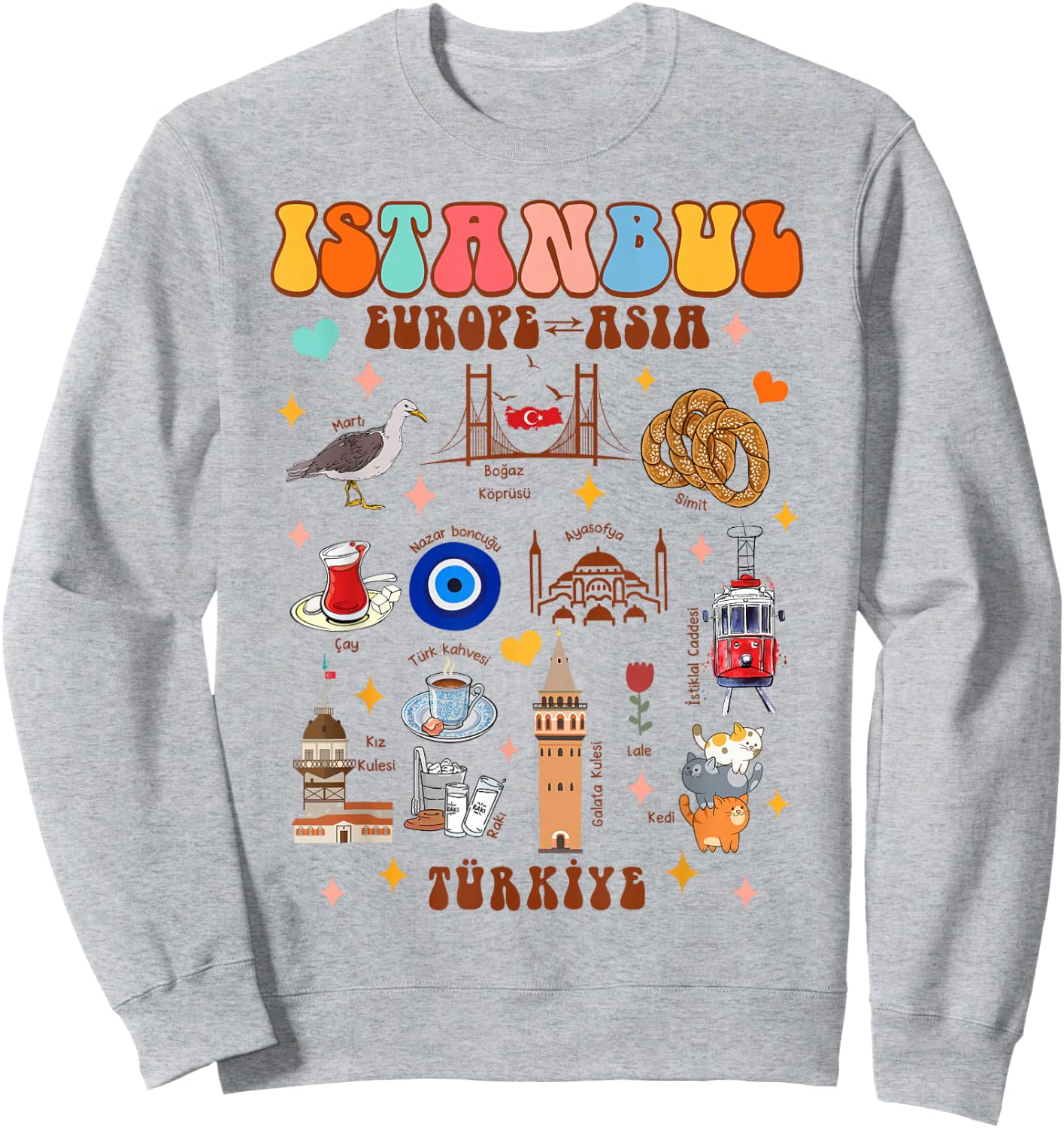 Istanbul Travel Traveling Summer Vacation Istanbul Turkey Sweatshirt - Sweatshirt | Ash