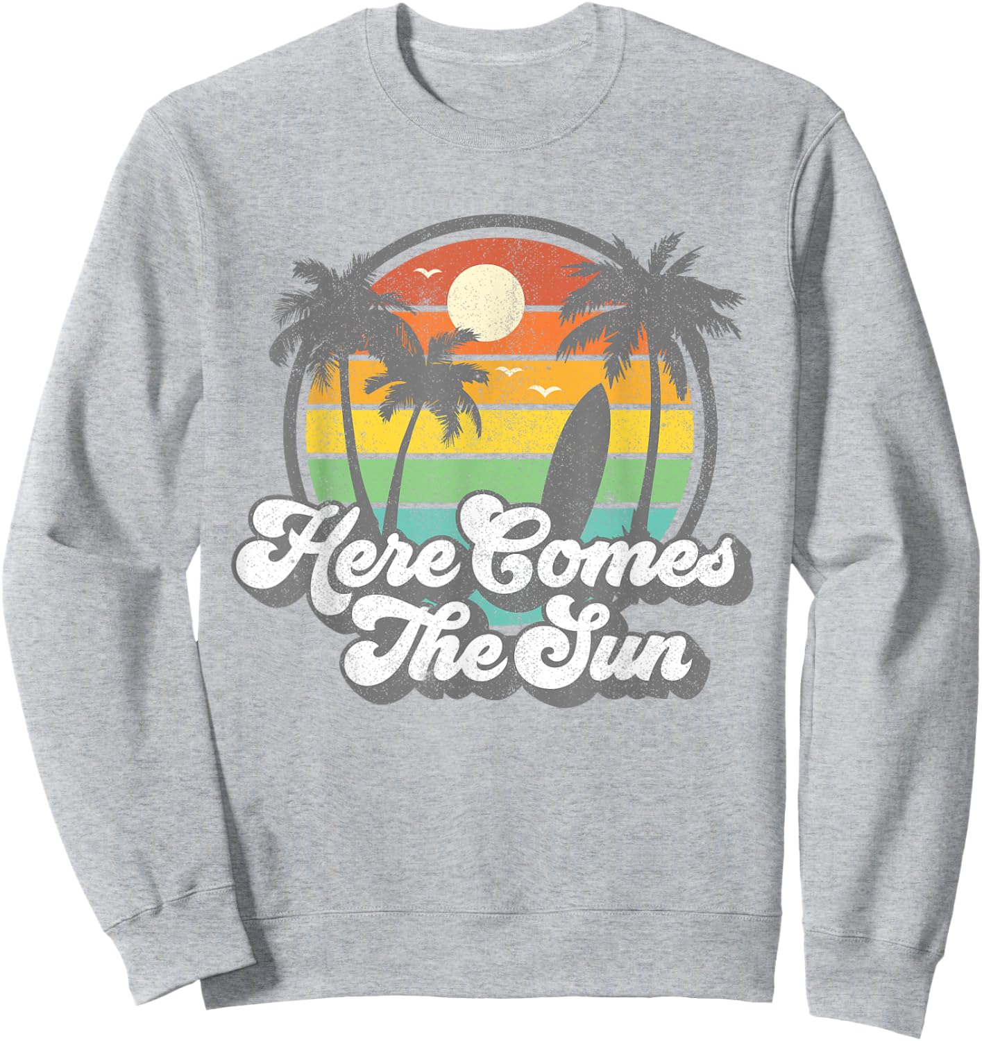 Vintage Here Comes The Sun Beach Surfing Retro 70s Surf Gift Women Girls Kids Sweatshirt - Sweatshirt | Ash