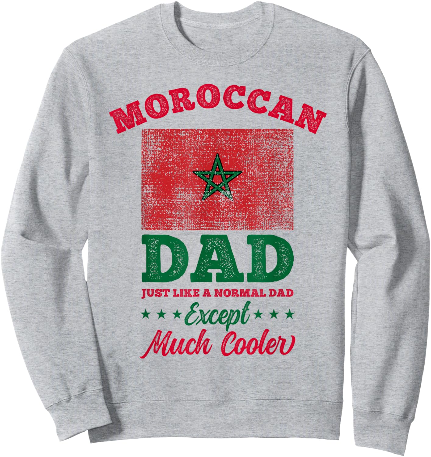 Moroccan Dad Fathers Day Sweatshirt - Sweatshirt | Ash