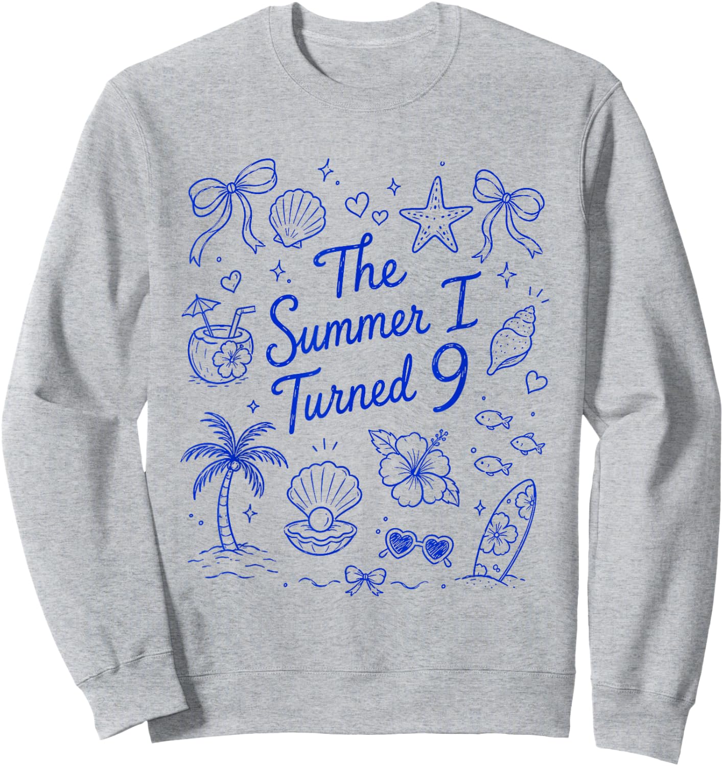 The Summer I Turned 9 Tropical Beach Birthday Sweatshirt - Sweatshirt | Ash