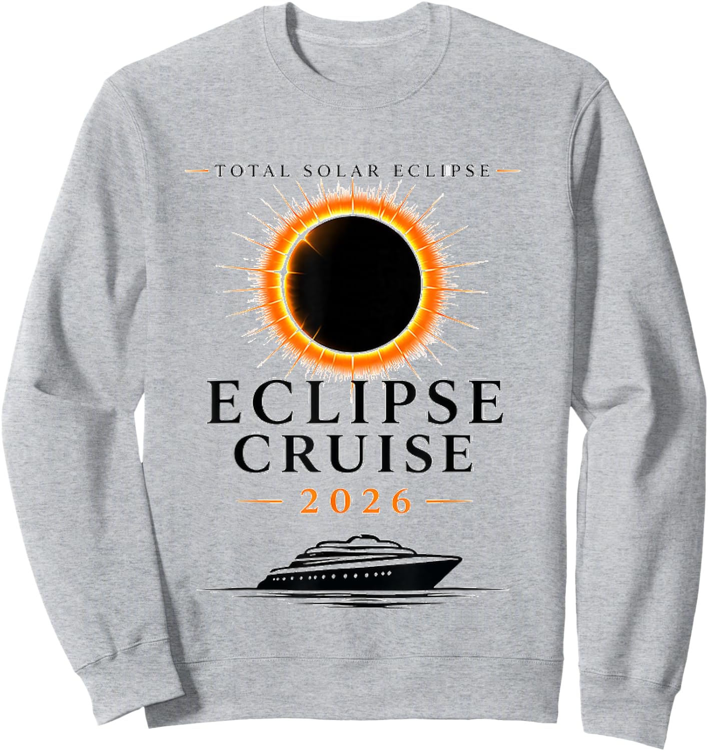 Total Solar Eclipse Cruise Sweatshirt - Sweatshirt | Ash