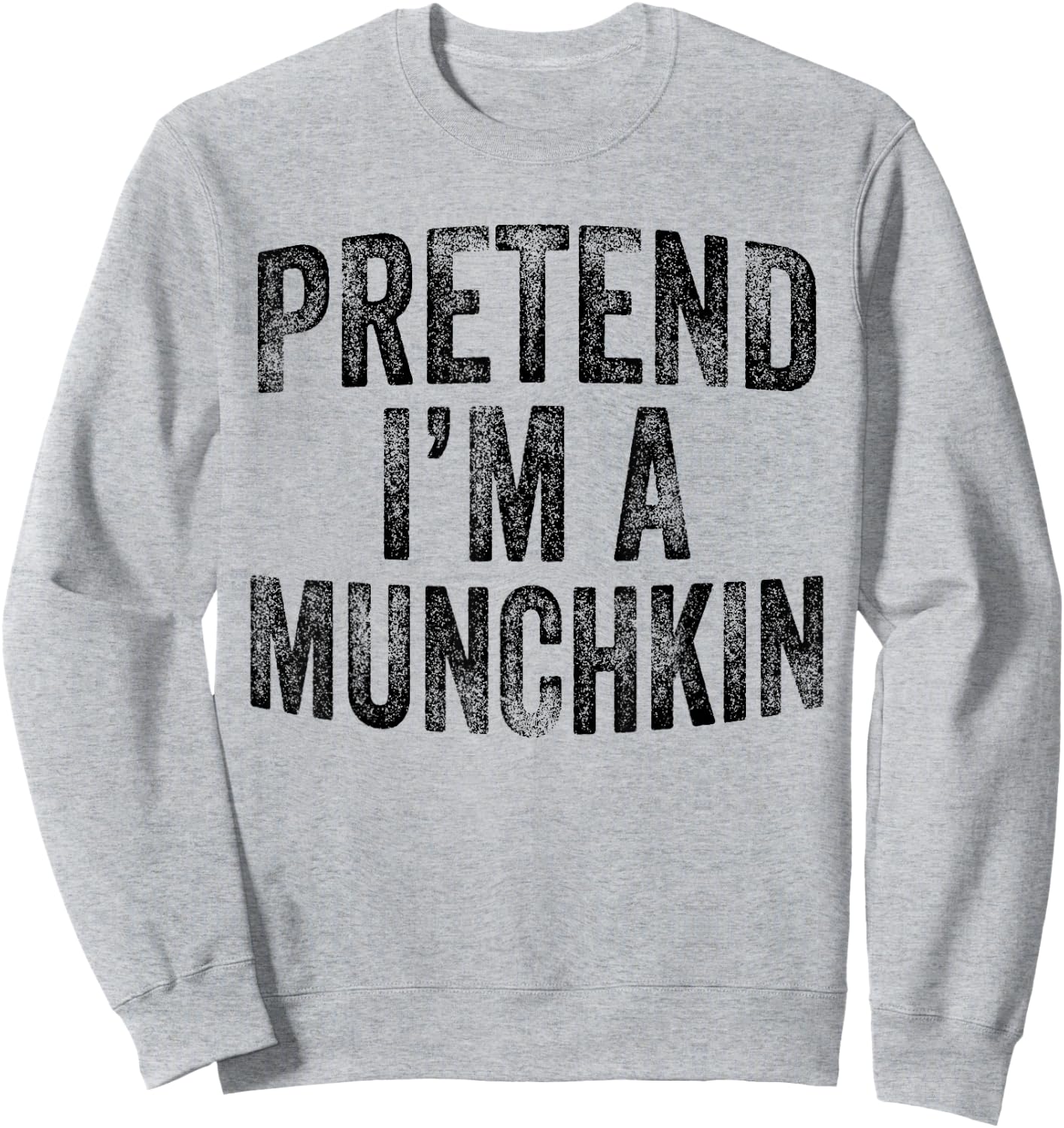 Pretend I'm A Munchkin Family Lazy Halloween Party Costume Sweatshirt - Sweatshirt | Ash