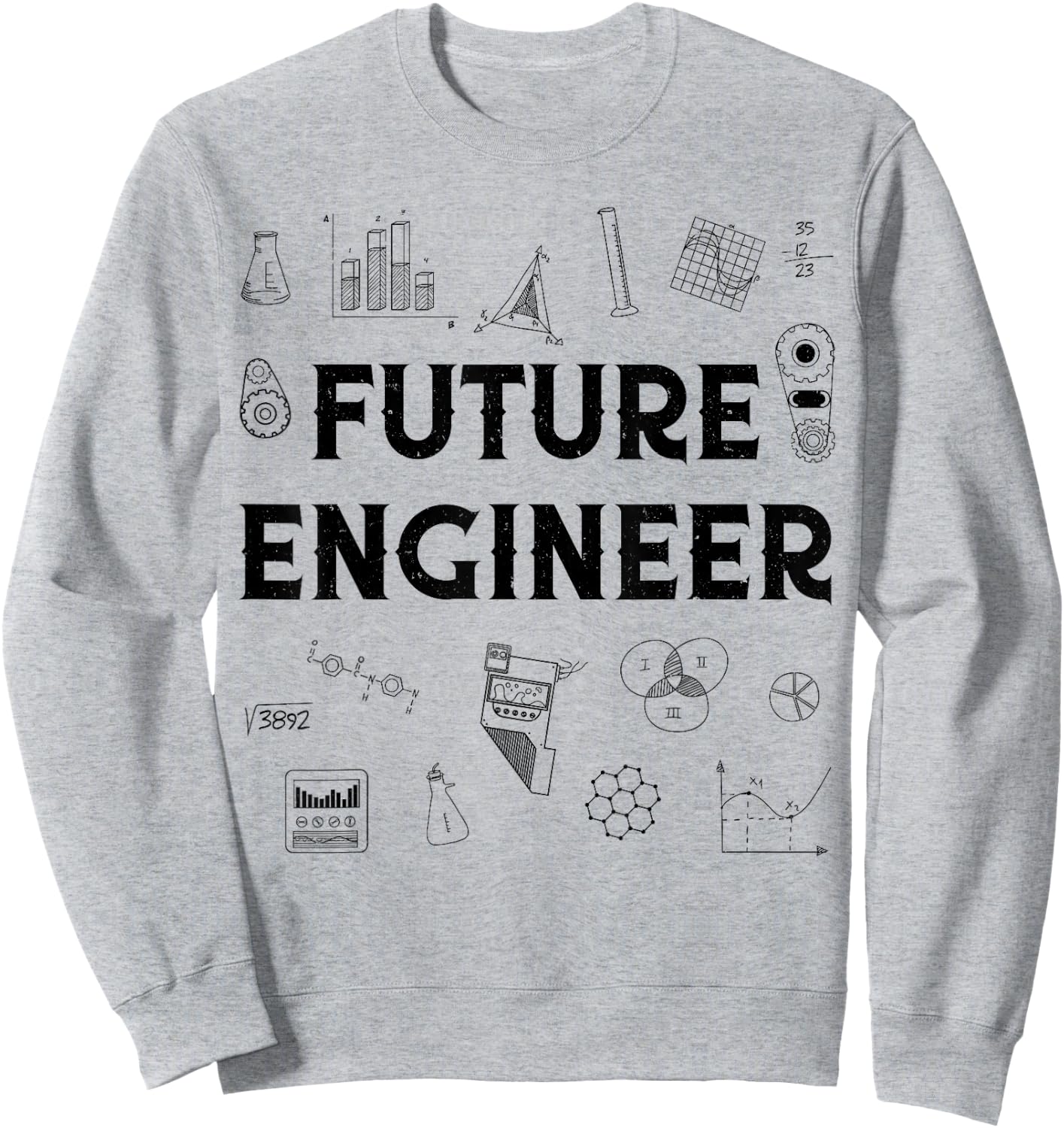 Future Engineer Funny Men Women Engineering Student Gifts Sweatshirt - Sweatshirt | Ash