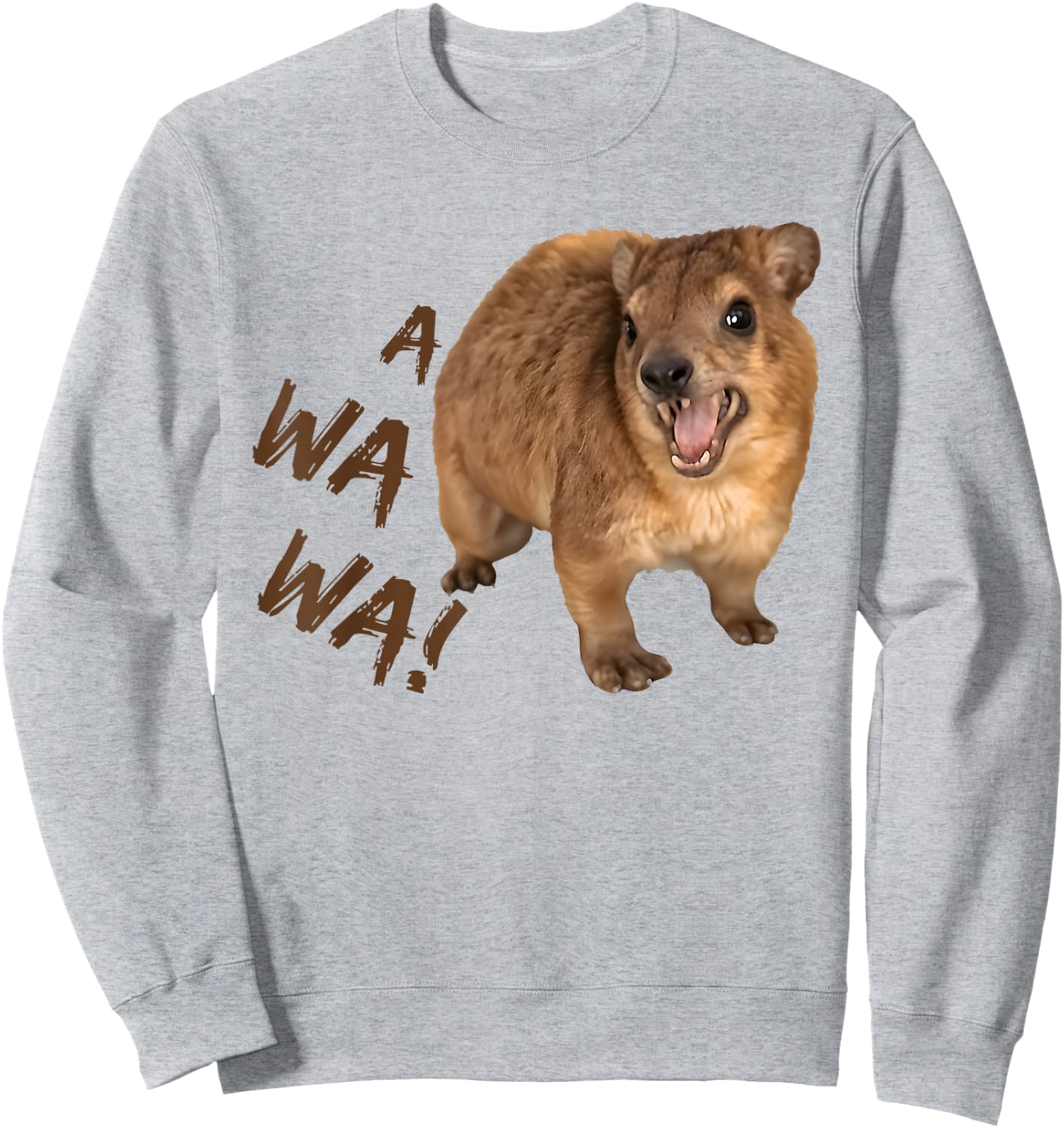 Awawa! Angry Screaming Hyrax Meme Sweatshirt - Sweatshirt | Ash