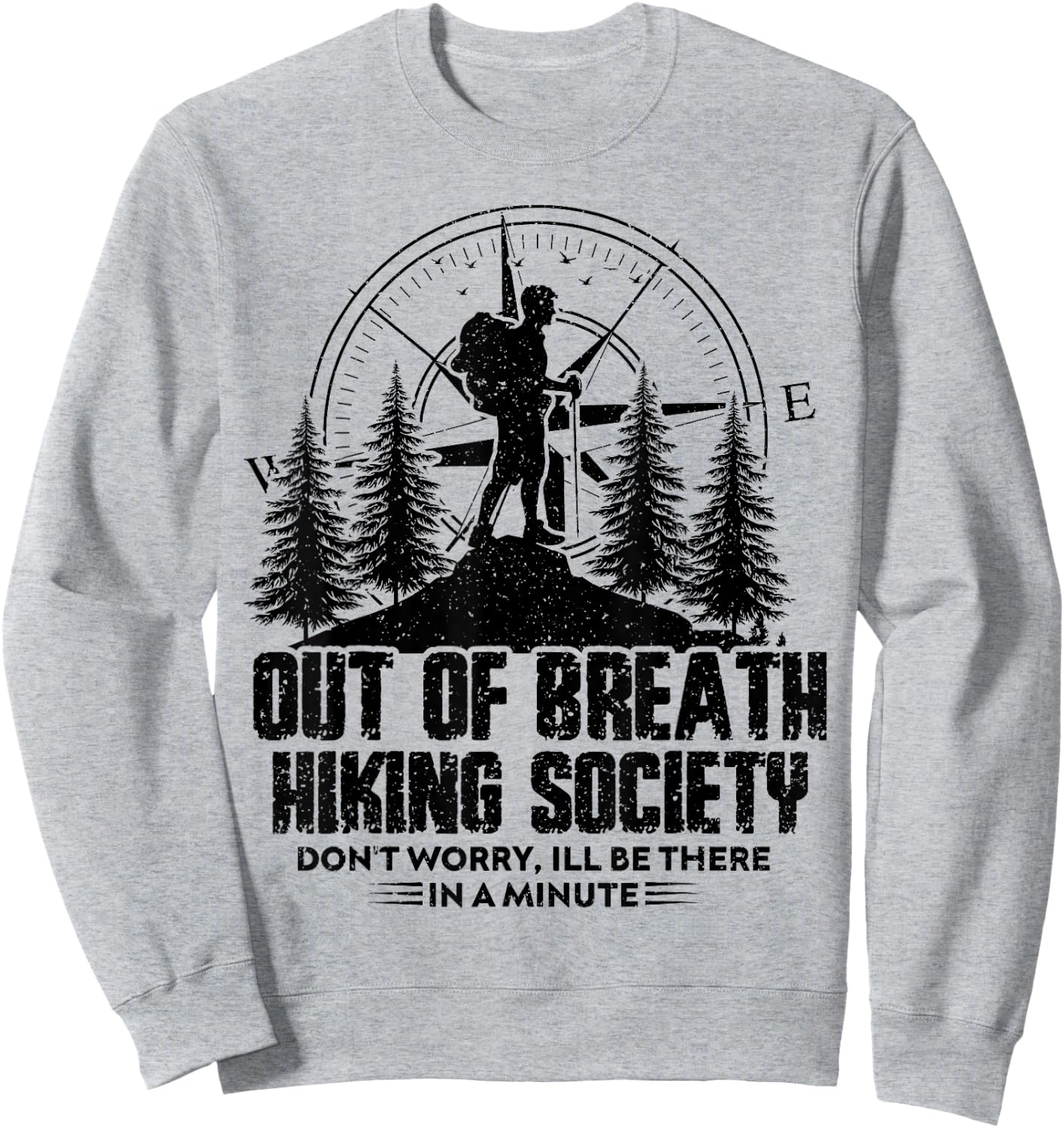 Out Of Breath Hiking Society Hiking Nature Lover Sweatshirt - Sweatshirt | Ash