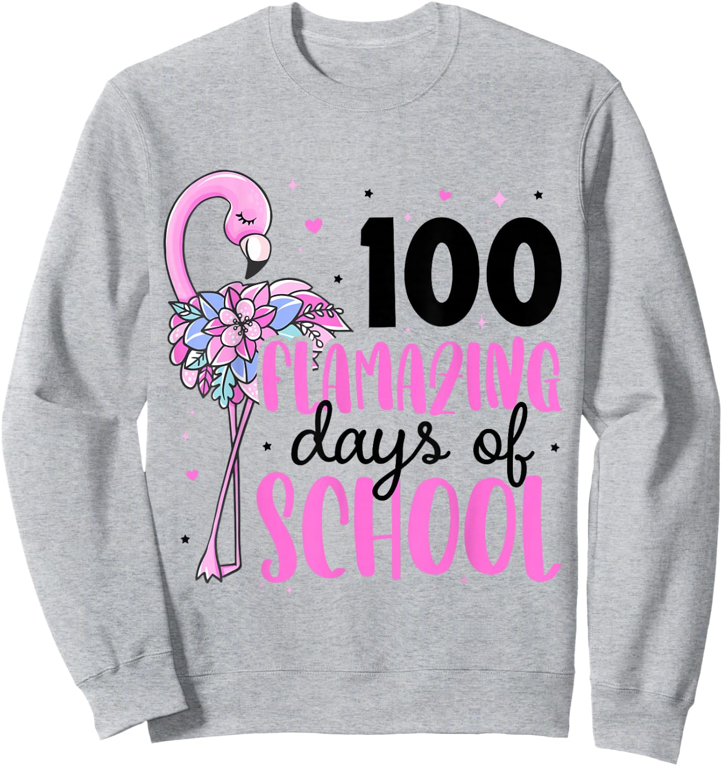100 Flamazing Days of School Flamingo 100th Day of School Sweatshirt - Sweatshirt | Ash