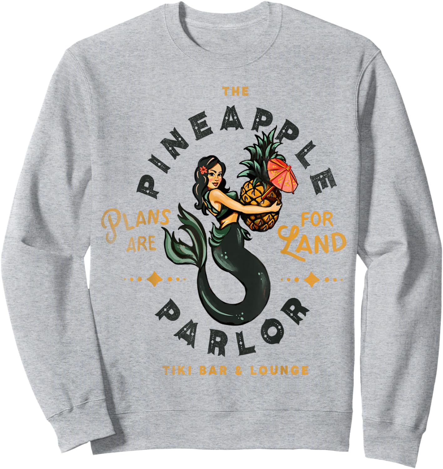 The Pineapple Parlor Tiki Bar & Lounge Vintage Pinup Mermaid Sweatshirt - Sweatshirt | Ash