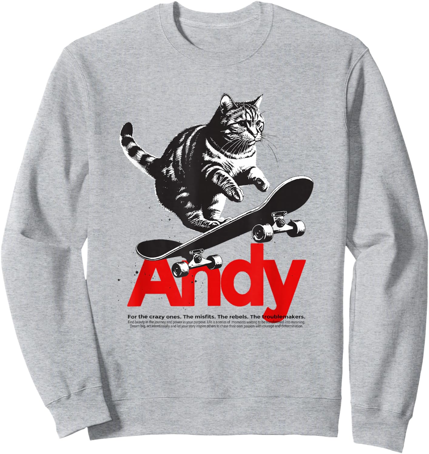 ANDY - Beautiful Boy Name With A Cat & Skateboard Sweatshirt - Sweatshirt | Ash