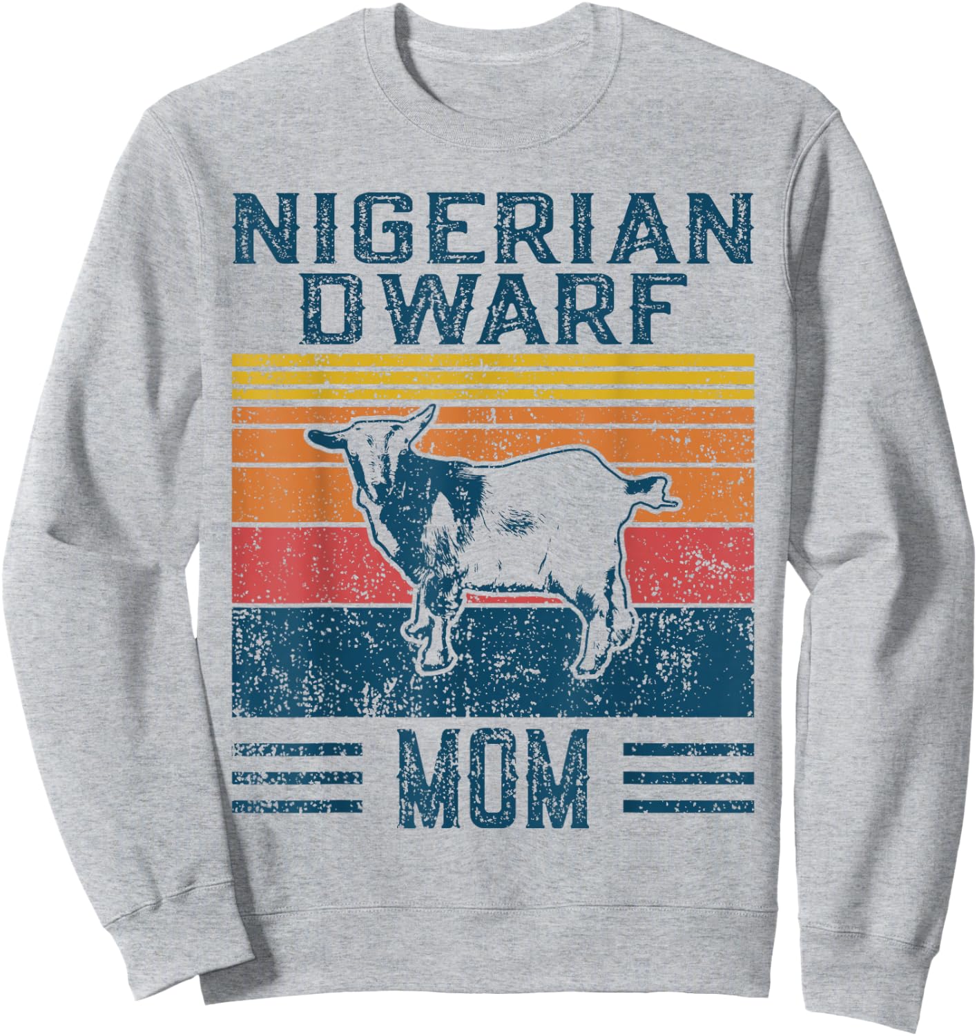 Best Goat Mom Women - Vintage Nigerian Dwarf Sweatshirt - Sweatshirt | Ash