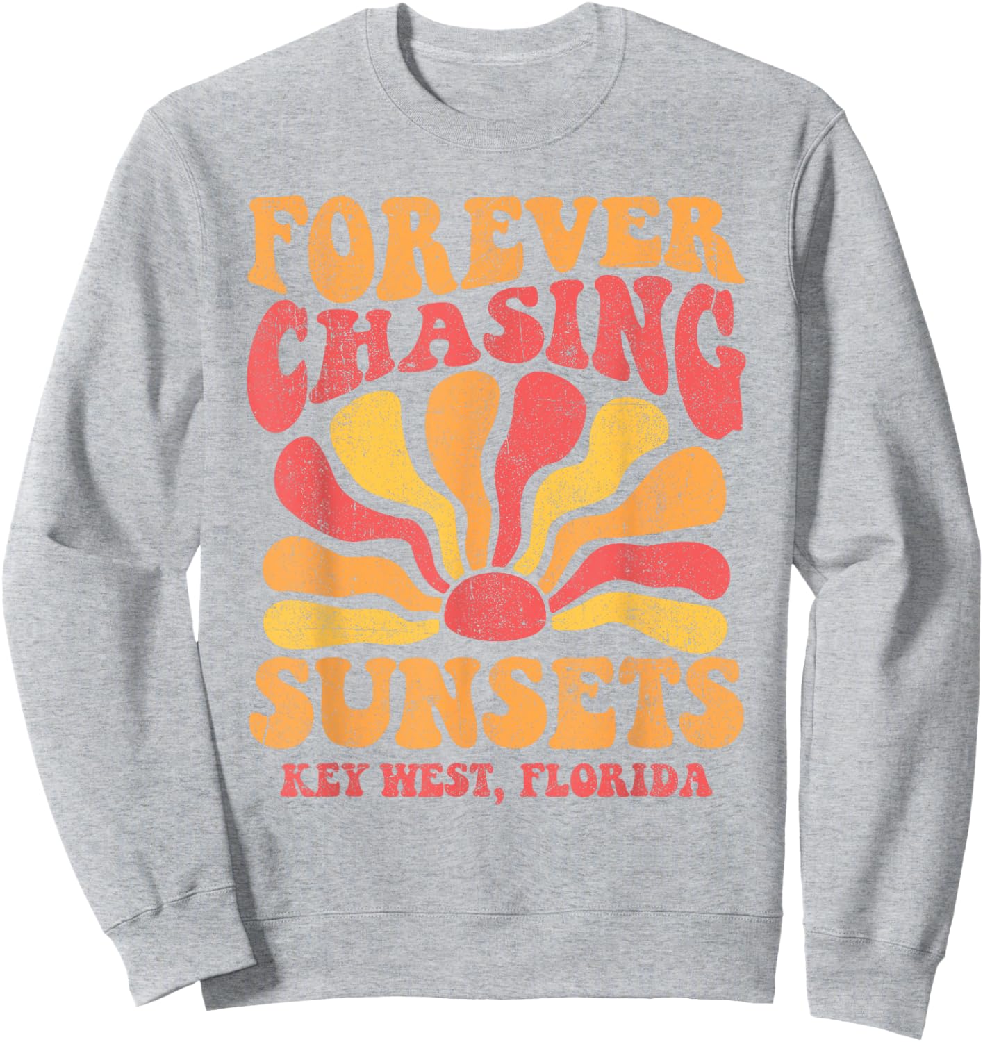 Forever Chasing Sunsets Key West Florida Beach 70s Retro Men Women Kids Sweatshirt - Sweatshirt | Ash
