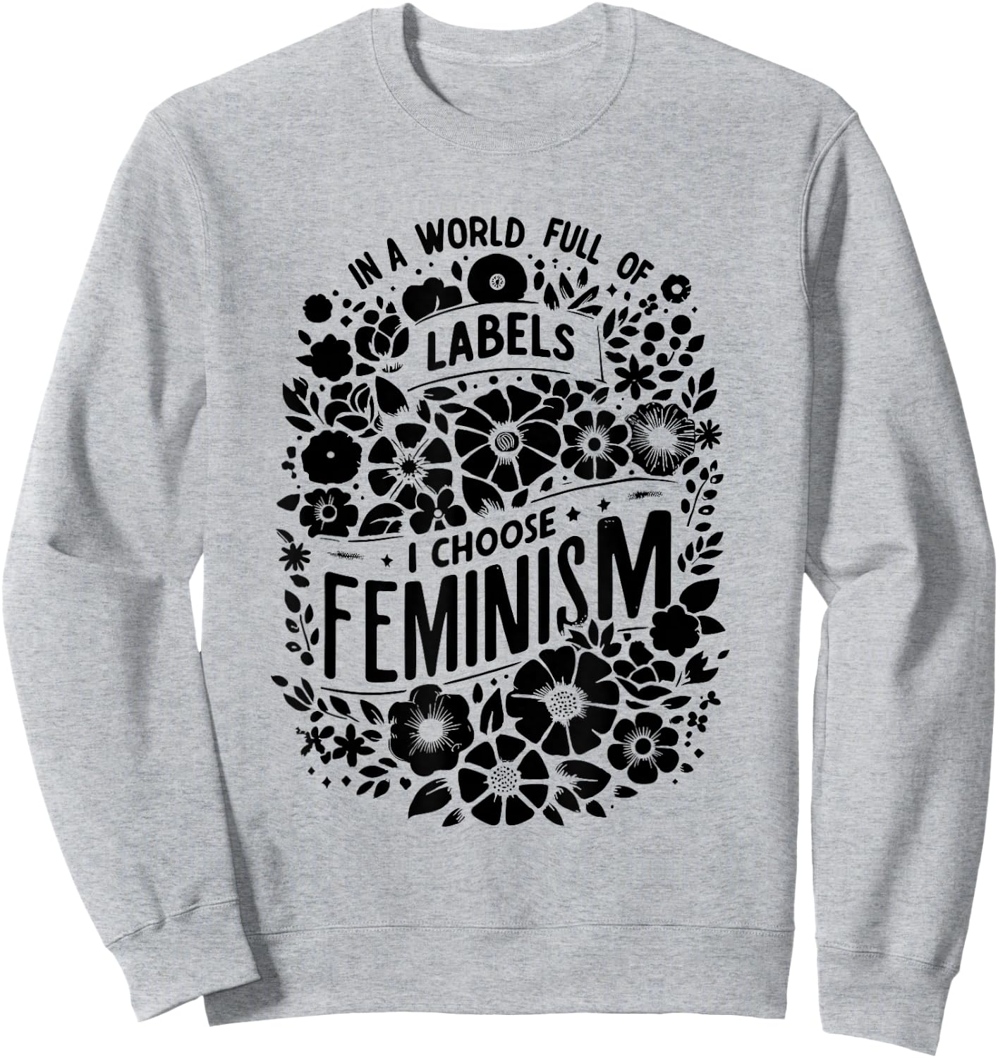 Feminismus Feministin - Feministisch Emanzipation Feminist Sweatshirt - Sweatshirt | Ash