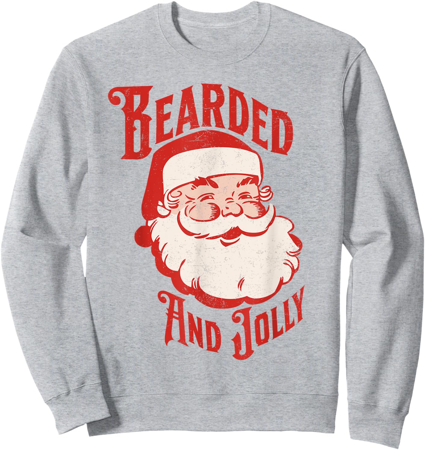 Bearded And Vintage Jolly Funny Santa Christmas Men Apparel Sweatshirt - Sweatshirt | Ash