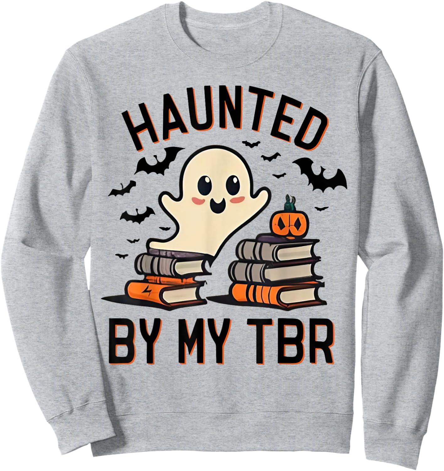 Haunted by My TBR Boo Halloween Book Sweatshirt - Sweatshirt | Ash