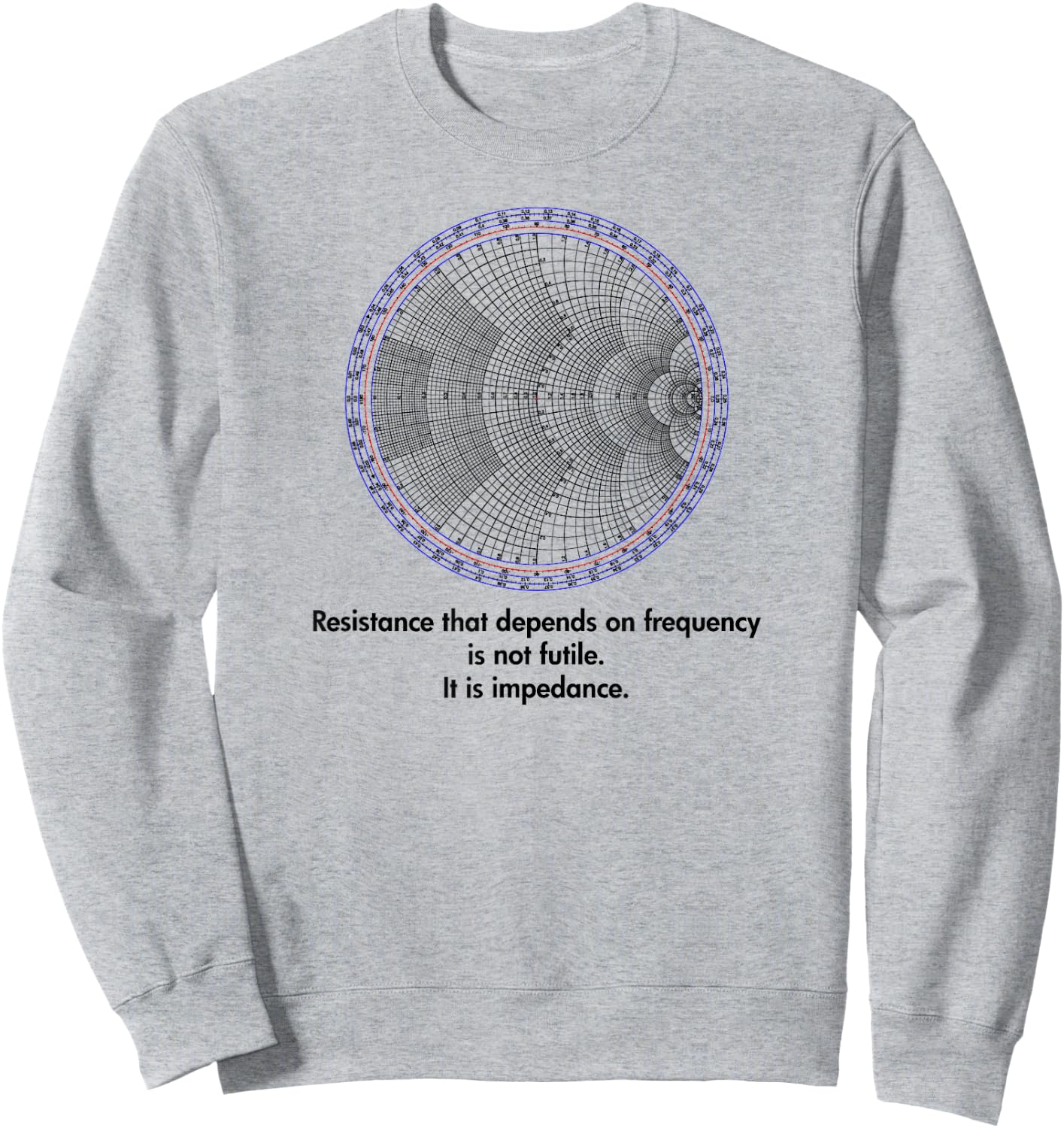 Radio Electrical Electronic Engineer Smith Chart Sweatshirt - Sweatshirt | Ash