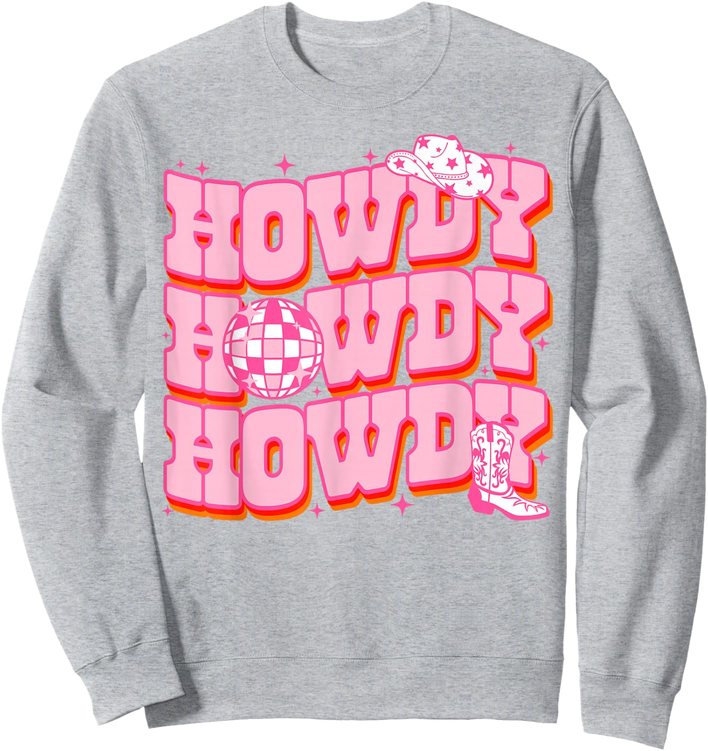 Howdy Southern Western Girl Country Rodeo Pink Disco Cowgirl Sweatshirt - Sweatshirt | Ash