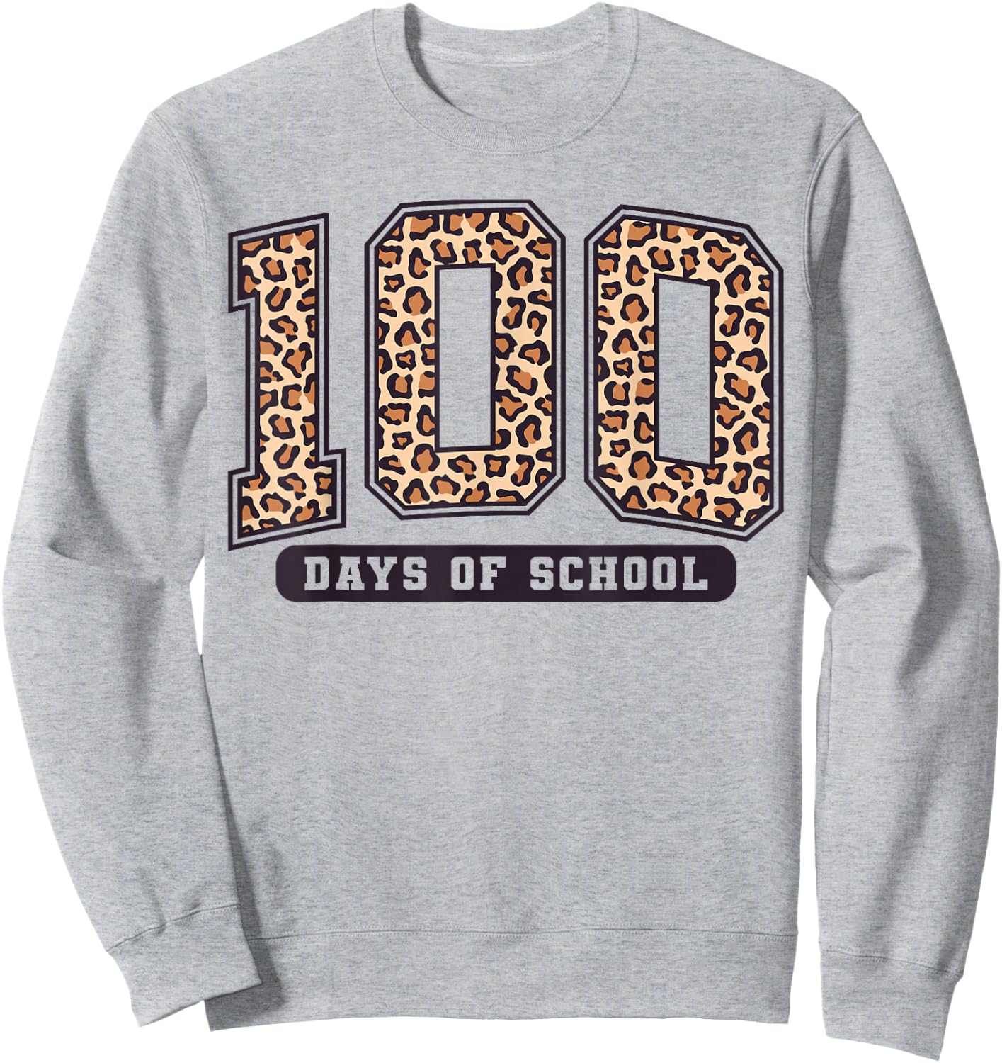 100 Days of School Leopard Teacher Women Girl 100th Day Sweatshirt - Sweatshirt | Ash