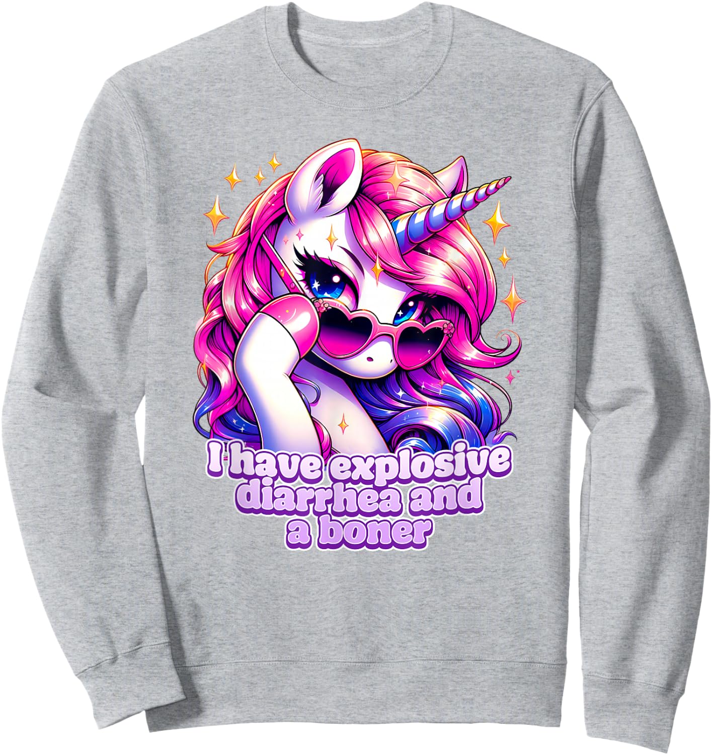 I have explosive diarrhea and a boner Funny inappropriate Sweatshirt - Sweatshirt | Ash
