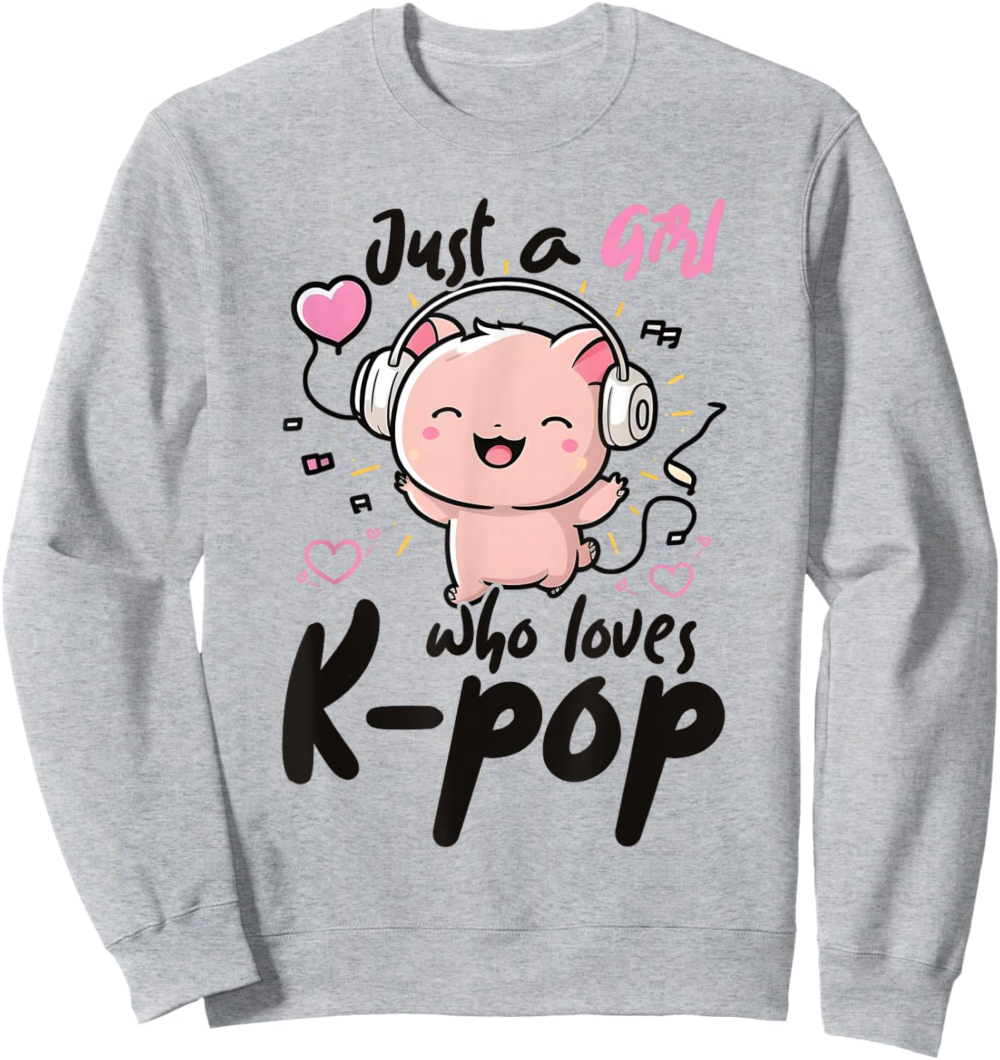 Just a Girl Who Loves K Pop Pig Lover Merch K-Pop Fan Merchandise , gray Sweatshirt - Sweatshirt | Ash