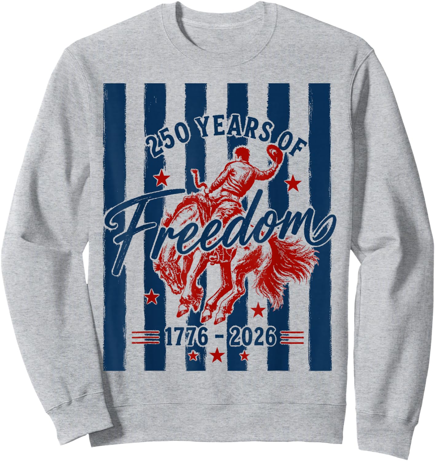 Western Cowboy USA 250th Anniversary 1776 2026 Patriotic Sweatshirt - Sweatshirt | Ash
