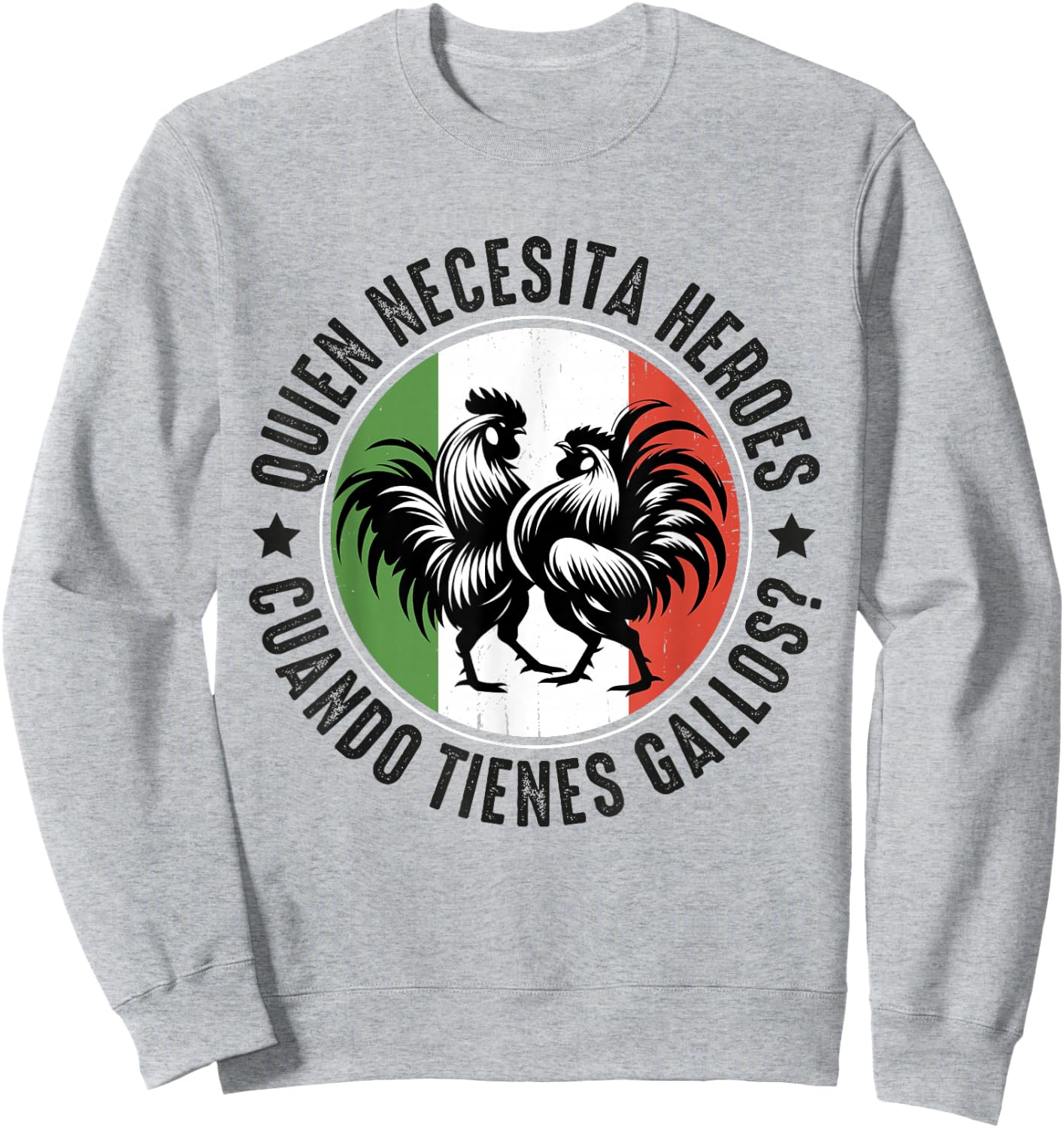 Gallero Mexicano Peleas Gallos Mexican Rooster Sweatshirt - Sweatshirt | Ash