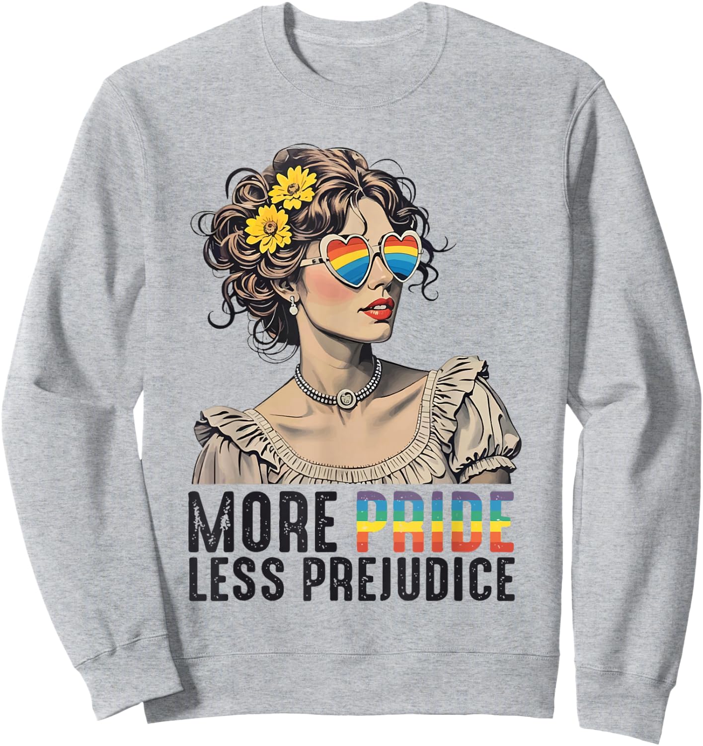 Ally LGBTQ Pride Month Lesbian More Pride Less Prejudice Sweatshirt - Sweatshirt | Ash