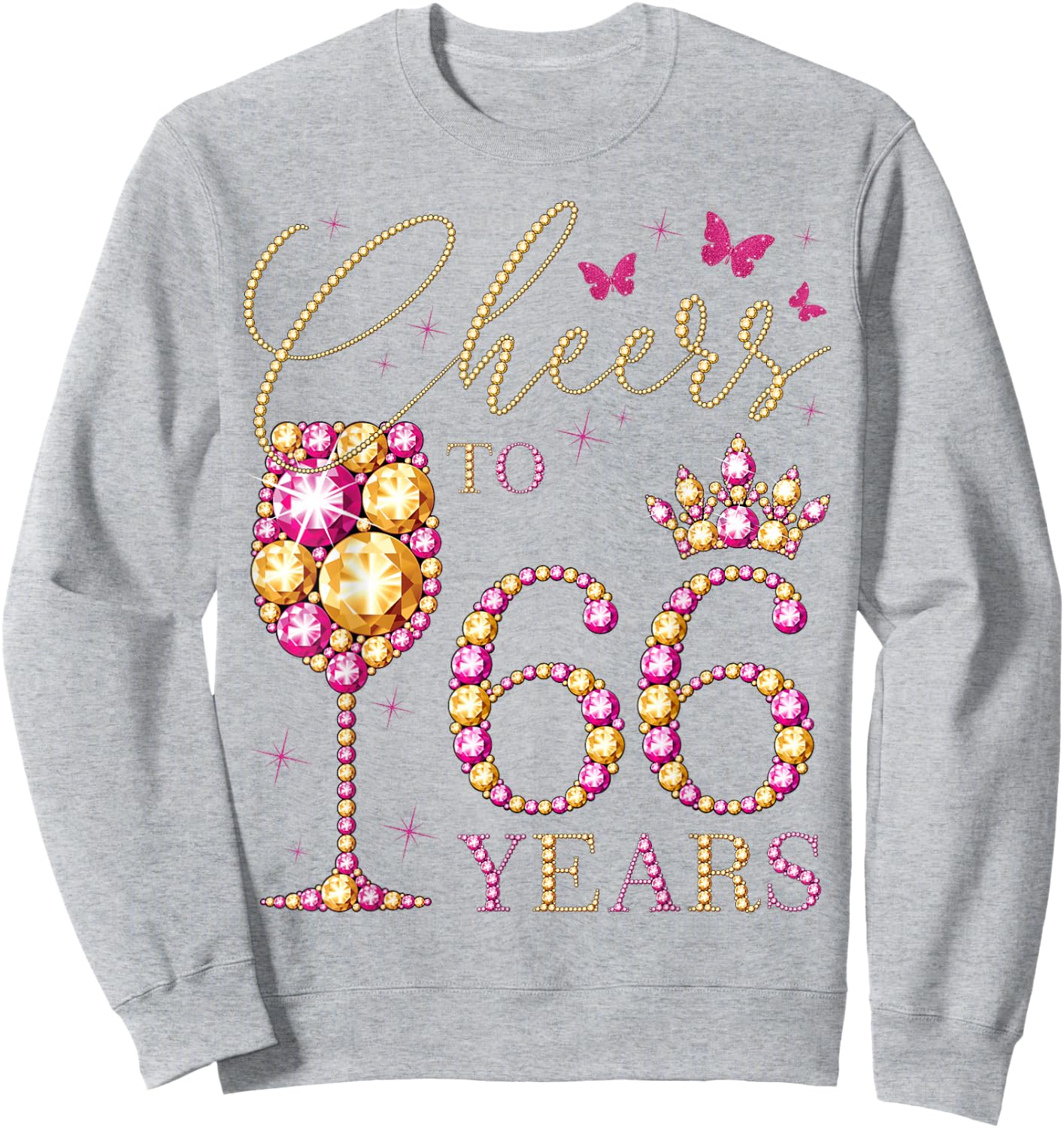 A High on 66 Years, 66 Year Old Women, Queen 66th Birthday Sweatshirt - Sweatshirt | Ash